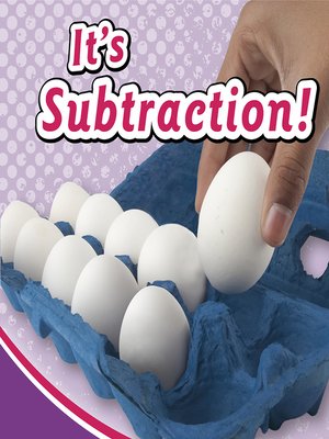 cover image of It's Subtraction!